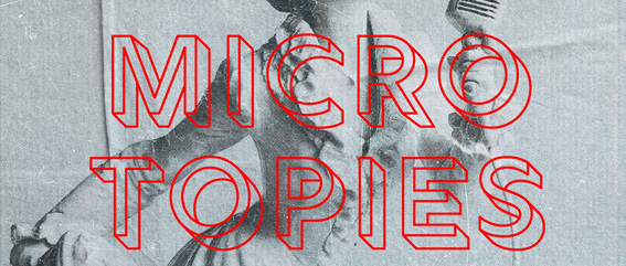 MICROTOPIES